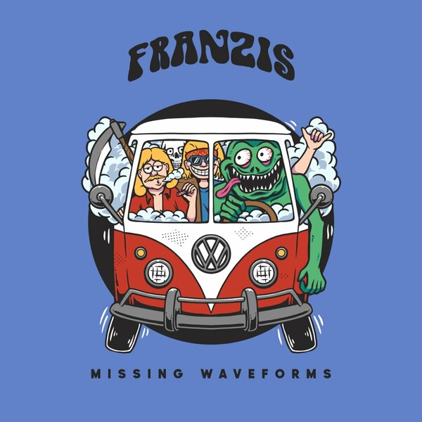 Franzis - Missing Waveforms on Lisztomania Records
