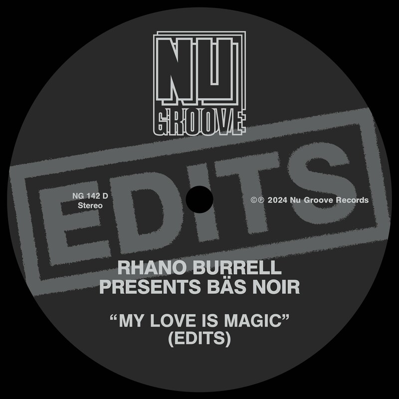 Rhano Burrell - My Love Is Magic on Nu Groove Records