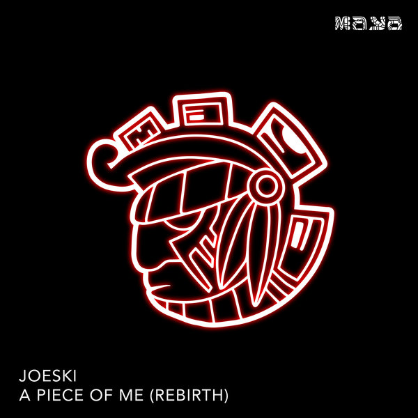 Joeski - A Piece Of Me (Rebirth) on Maya