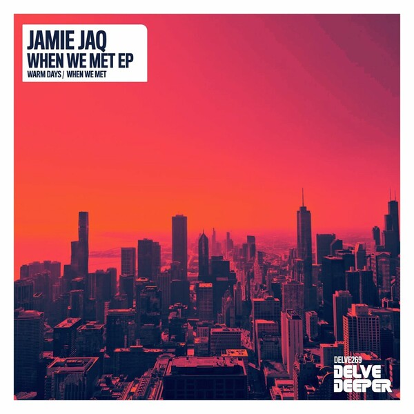Jamie Jaq, Prince Ivyson - When We Met EP on Delve Deeper Recordings