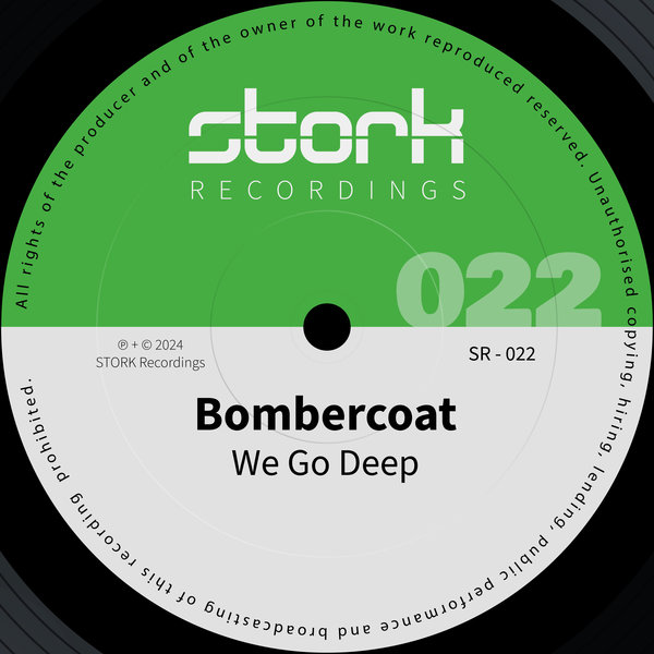 Bombercoat - We Go Deep on STORK Recordings
