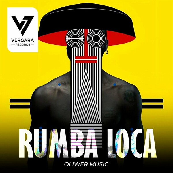 Oliwer Music - Rumba Loca on Vergara Records