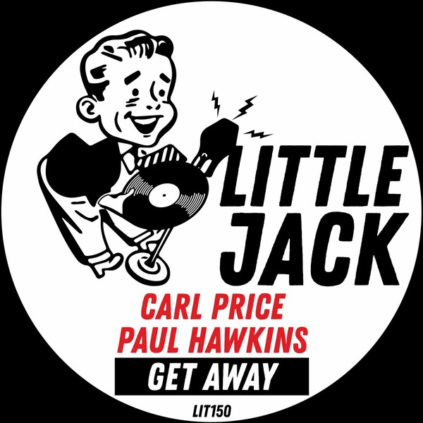 Carl Price, Paul Hawkins - Get Away on Little Jack