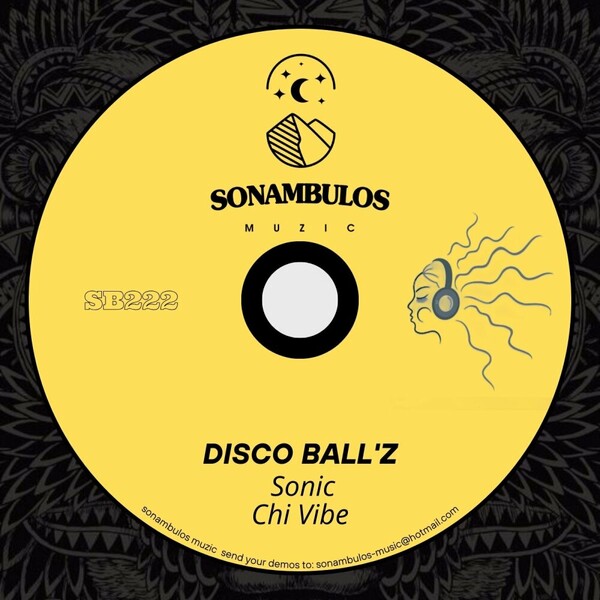 Disco Ball'z - Sonic on Sonambulos Muzic