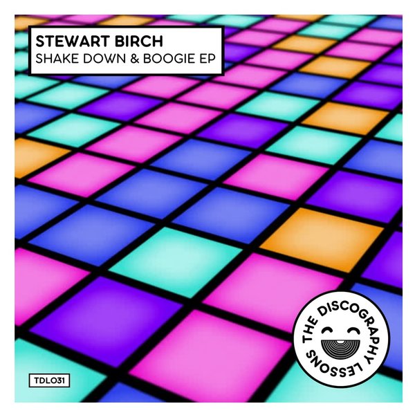 Stewart Birch - Shake Down & Boogie EP on The Discography Lessons