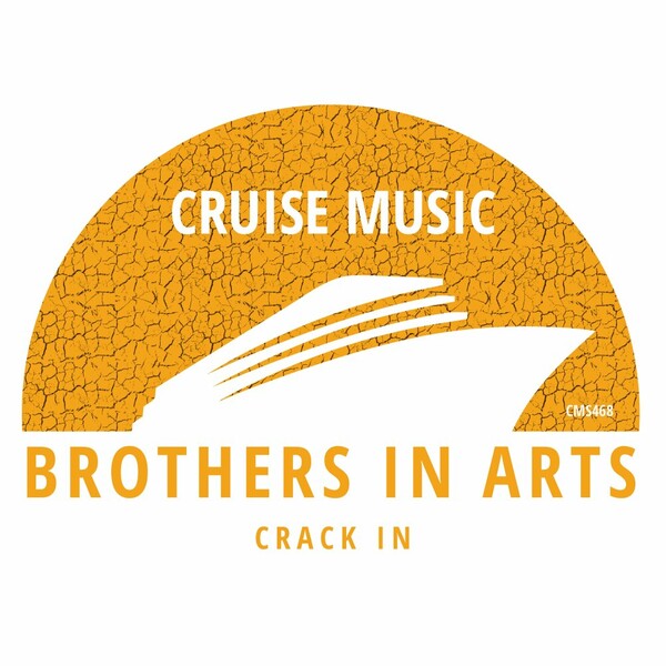 Brothers in Arts - Crack In on Cruise Music