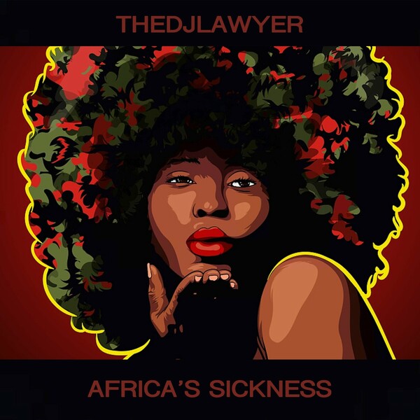 TheDjLawyer - Africa's Sickness on Bruto Records Vintage