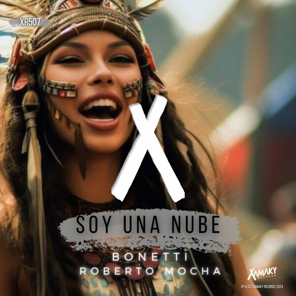 Bonetti, Roberto Mocha - Soy Una Nube on Xamaky Records
