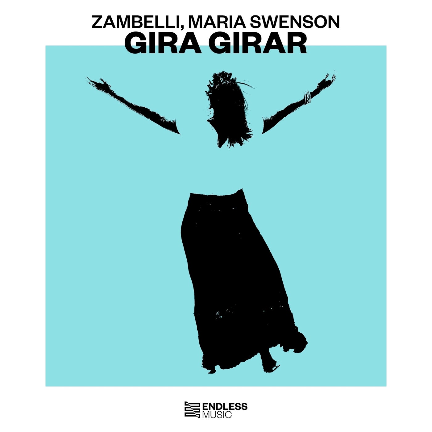 Zambelli, Maria Swenson - Gira Girar on Endless Music (BR)