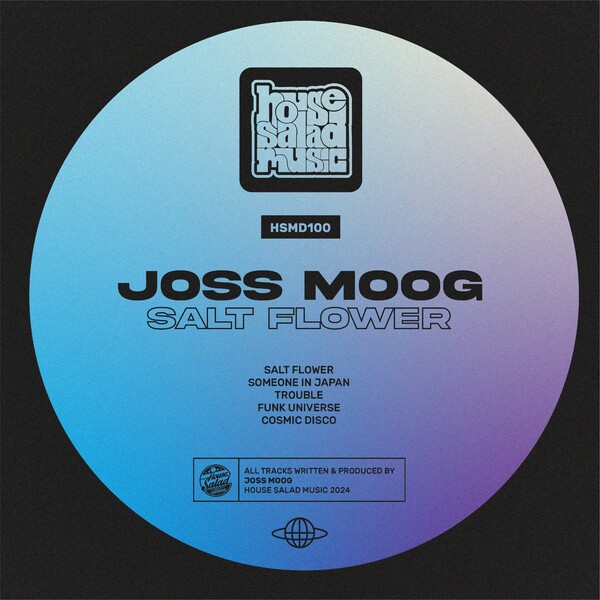Joss Moog - Salt Flower on House Salad Music