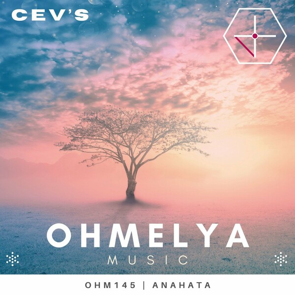 CEV's - Anahata on Ohmelya Music