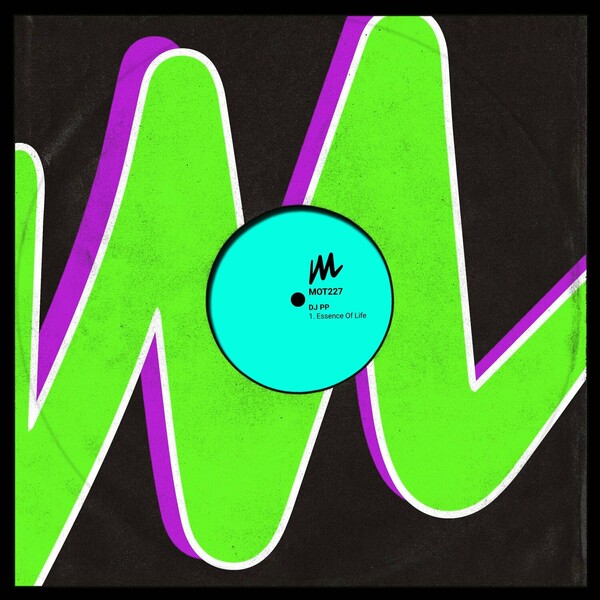 DJ PP - Essence of Life on Motive Records