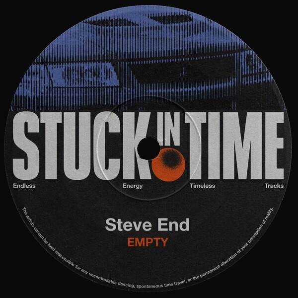 Steve End - Empty on Stuck in Time