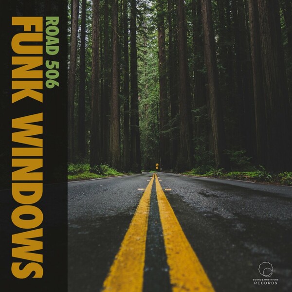 Funk Windows - Road 506 on Sound-Exhibitions-Records