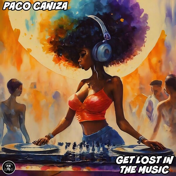 Paco Caniza - Get Lost In The Music on Funky Revival