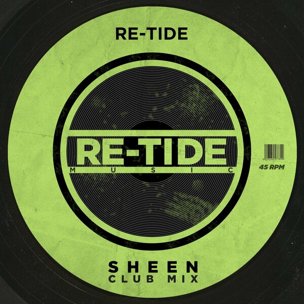 Re-Tide - Sheen (Club Mix) on Re-Tide Music