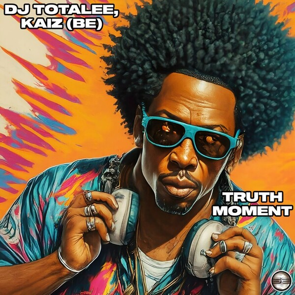 Kaiz (BE), DJ TOTALEE - Truth Moment on Soulful Evolution