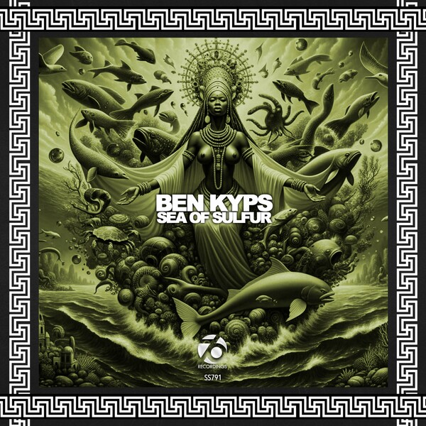 Ben Kyps - Sea Of Sulfur on 76 Recordings