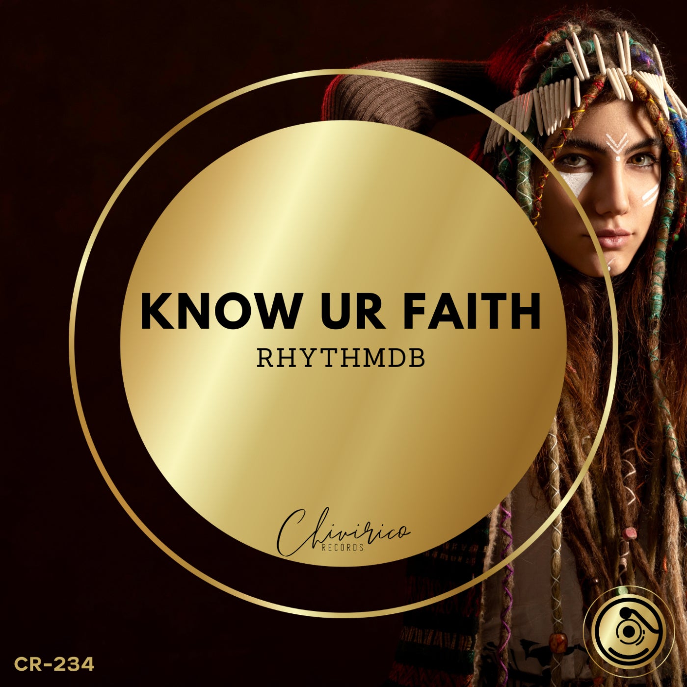 RhythmDB - Know Ur Faith on Chivirico Records