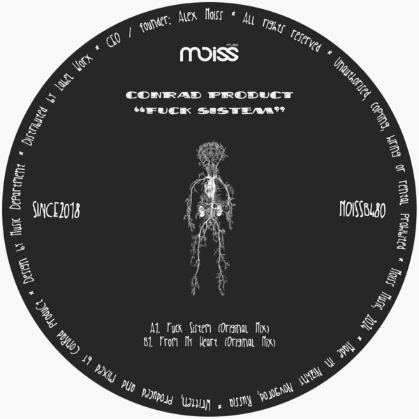 Conrad Product - Fuck Sistem on Moiss Music Black