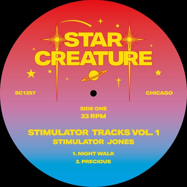 Stimulator Jones - The Stimulator Tracks Vol. 1 on Star Creature Universal Vibrations