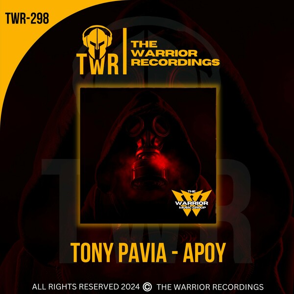 Tony Pavia - Apoy on The Warrior Recordings
