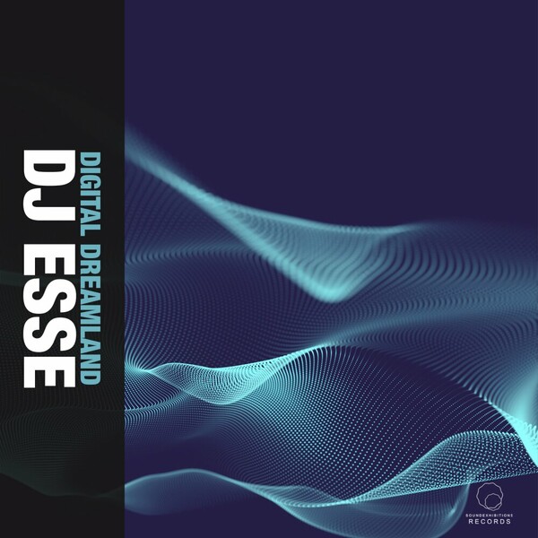 DJ Esse - Digital Dreamland on Sound-Exhibitions-Records