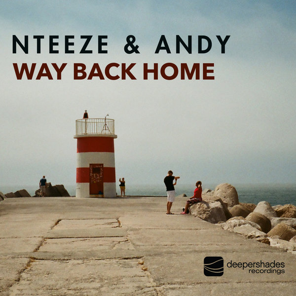 Nteeze & Andy - Way Back Home on Deeper Shades Recordings