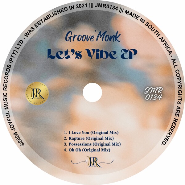 Groove'Monk - Let's Vibe on Joyful Music Records (Pty) Ltd