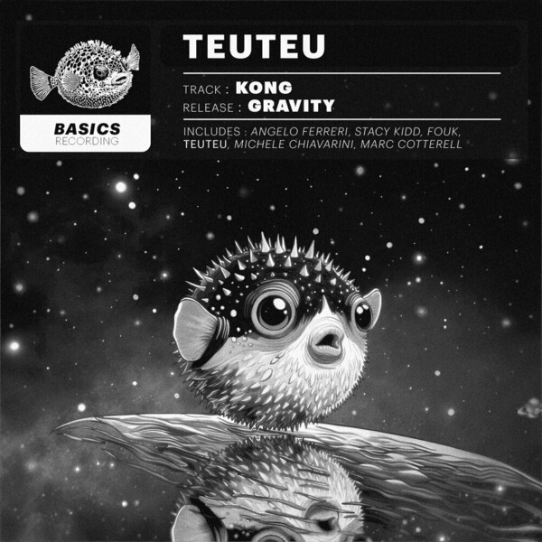 Teuteu - Gravity on Basics Recordings