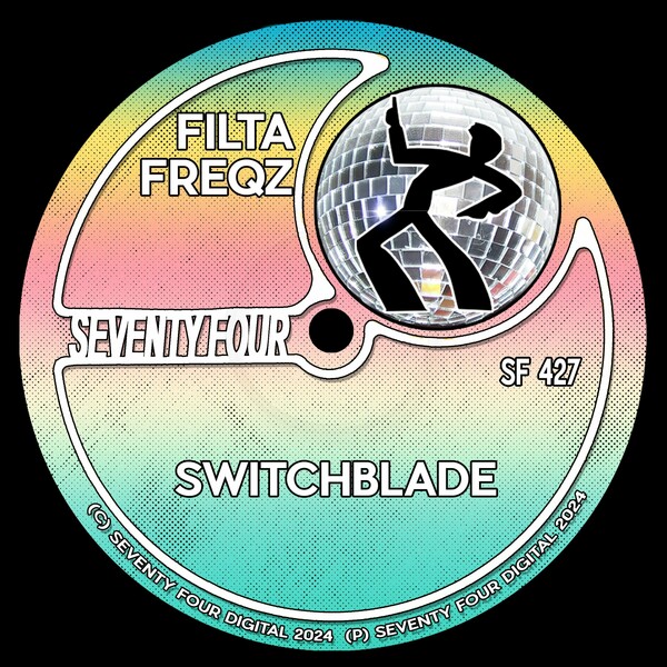 Filta Freqz - Switchblade on Seventy Four