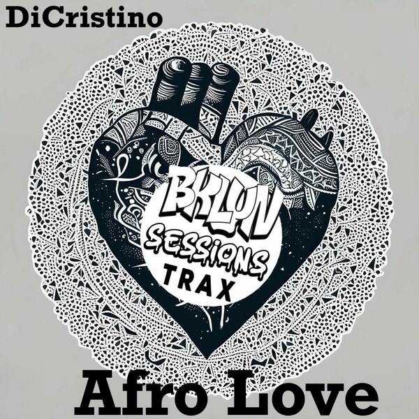 DiCristino - Afro Love on Bklyn Sessions Trax