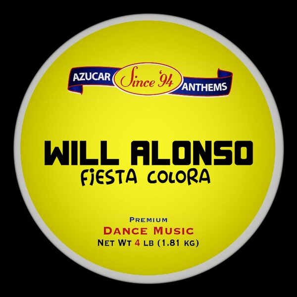 Will Alonso - Fiesta Colora on Azucar Distribution