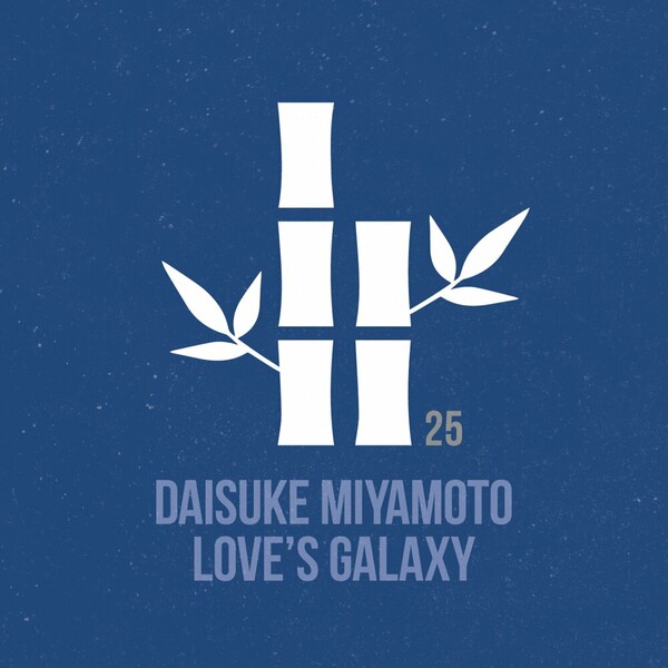 Daisuke Miyamoto - Love's Galaxy on THE KYOTO TRAX