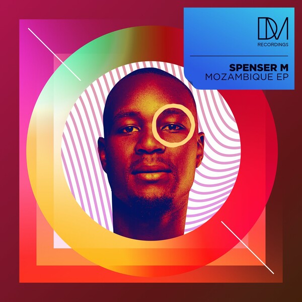 Spenser M - Mozambique EP on DM.Recordings