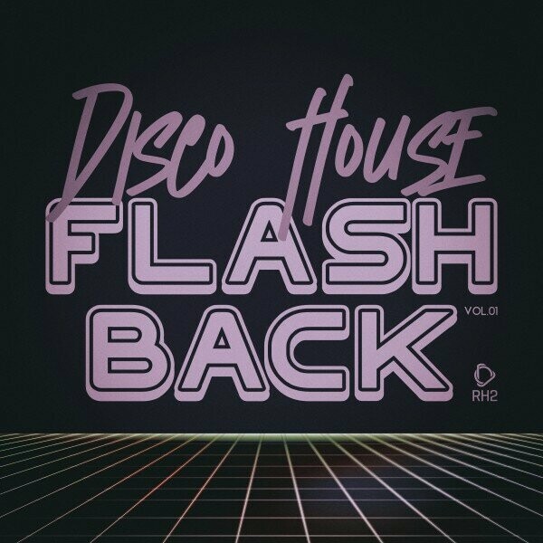 VA - Disco House Flashback, Vol.01 on RH2