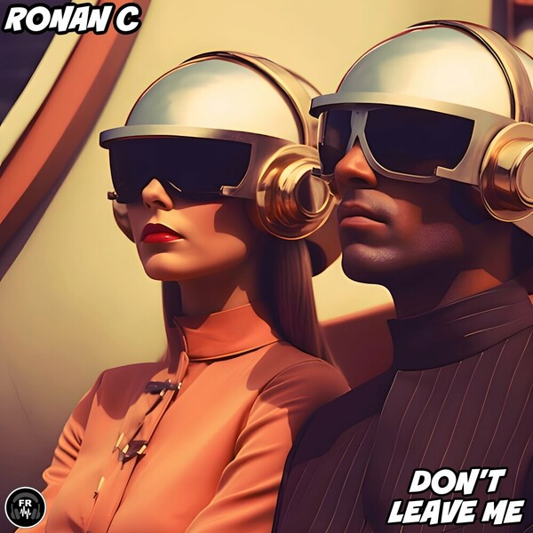 Ronan C - Don't Leave Me on Funky Revival