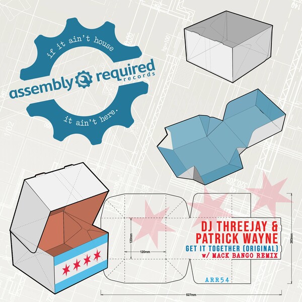 Patrick Wayne, DJ THREEJAY - Get It Together on Assembly Required Records