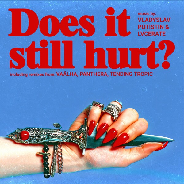 Vladyslav Putistin & Lvcerate - Does it still hurt? on Emerald & Doreen Records