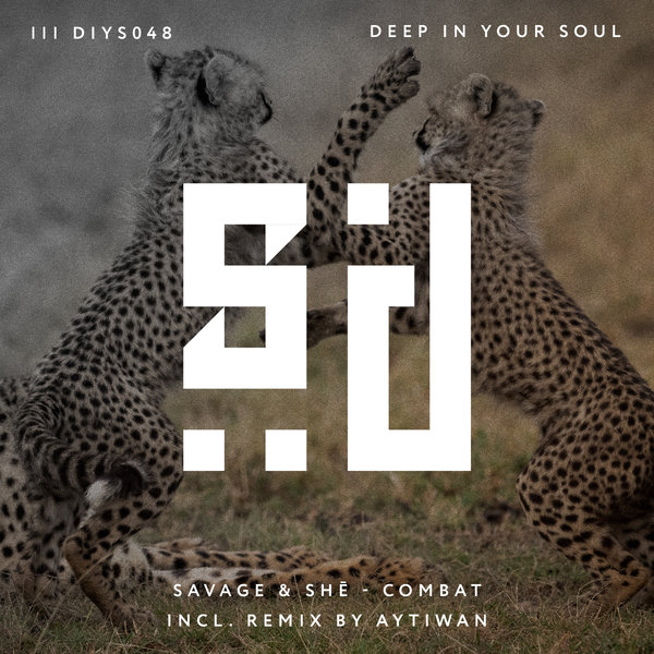 Savage & SHē - Combat on Deep In Your Soul