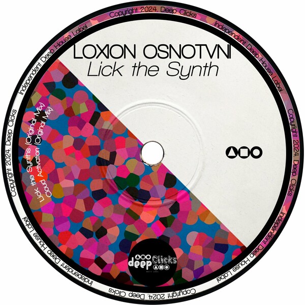 Loxion OsnoTvni, Zulu Frekwnsies - Lick the Synth on Deep Clicks