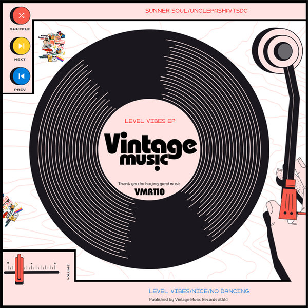 Sunner Soul, TSDC, Unclepasha - Level Vibes on Vintage Music Records