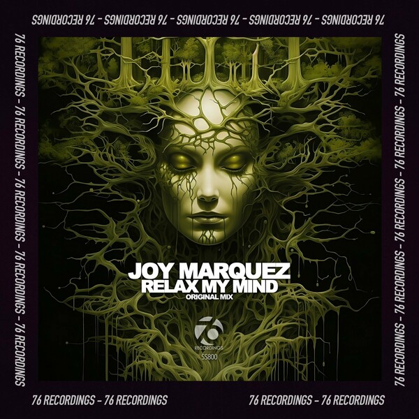 Joy Marquez - Relax My Mind on 76 Recordings