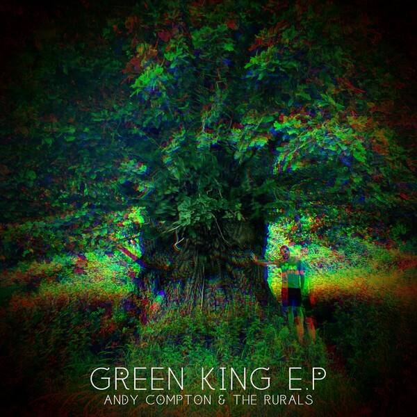 Andy Compton, The Rurals - Green King EP on Peng