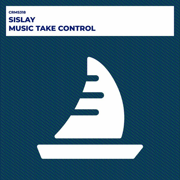 Si Slay - Music Take Control on CRMS Records