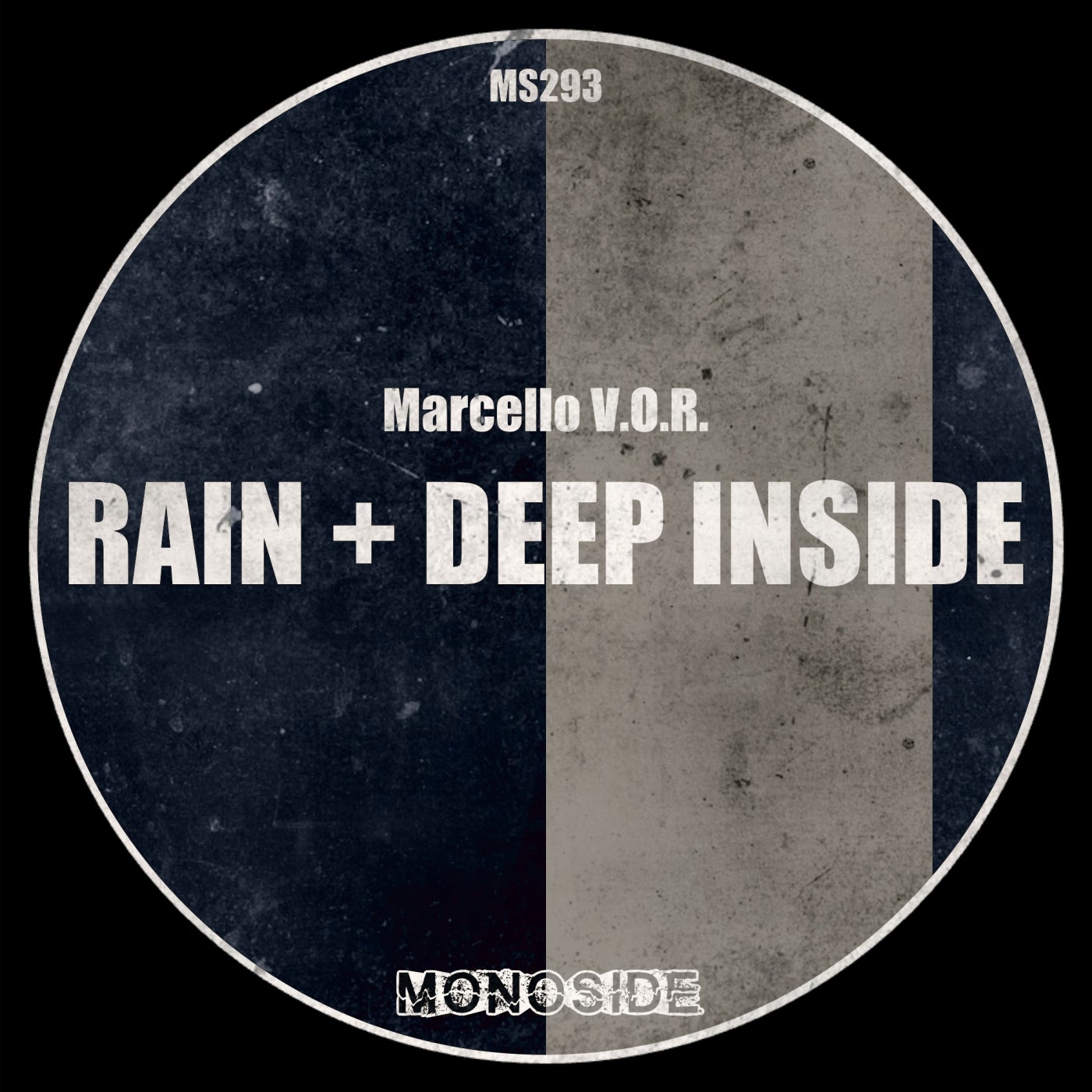 Marcello V.O.R. - Rain + Deep Inside on MONOSIDE