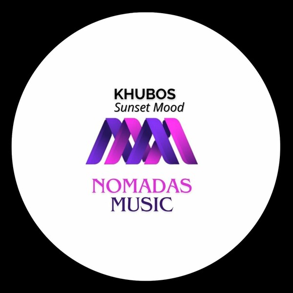 Khubos - Sunset Mood on Nomadas Music