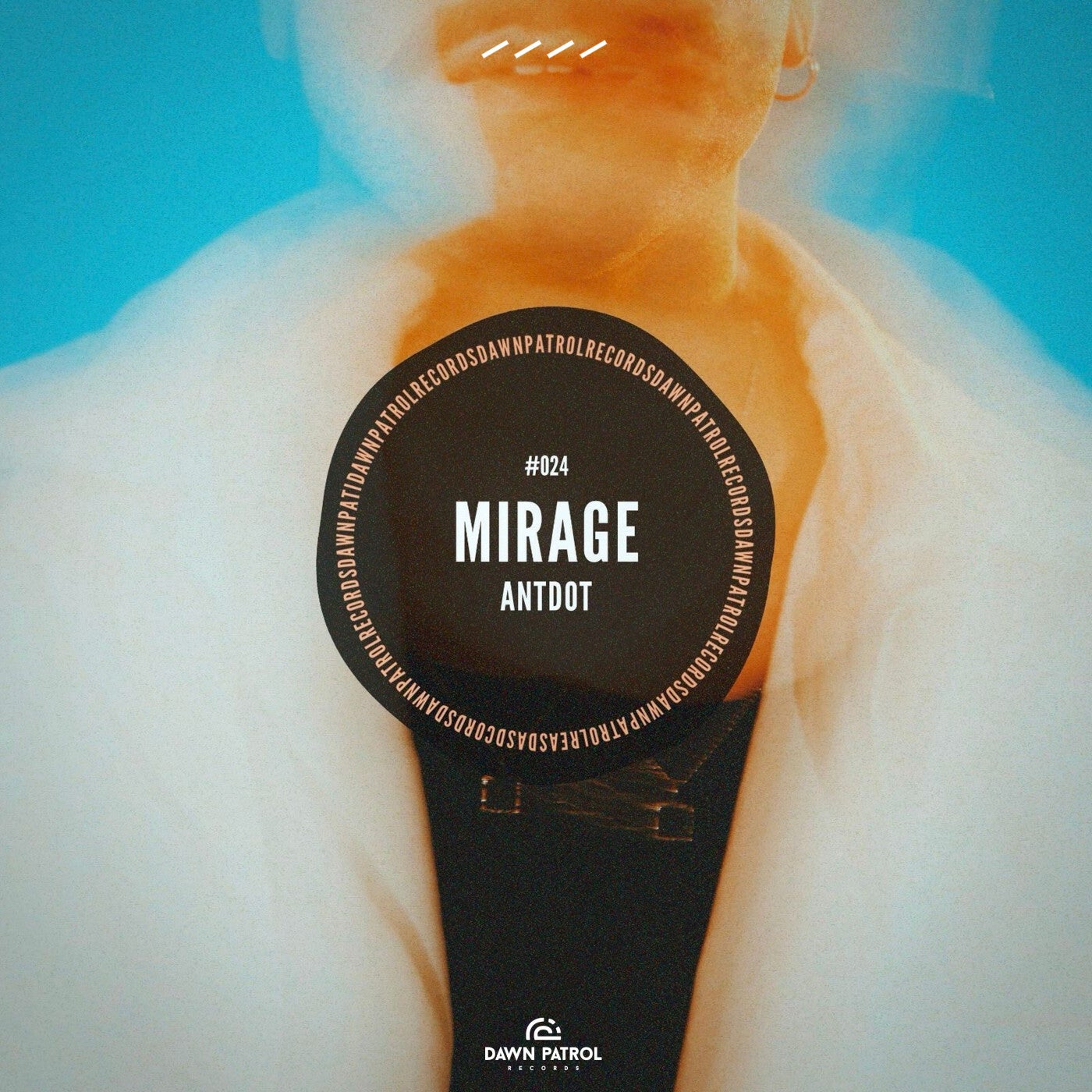 Antdot - Mirage on Dawn Patrol Records