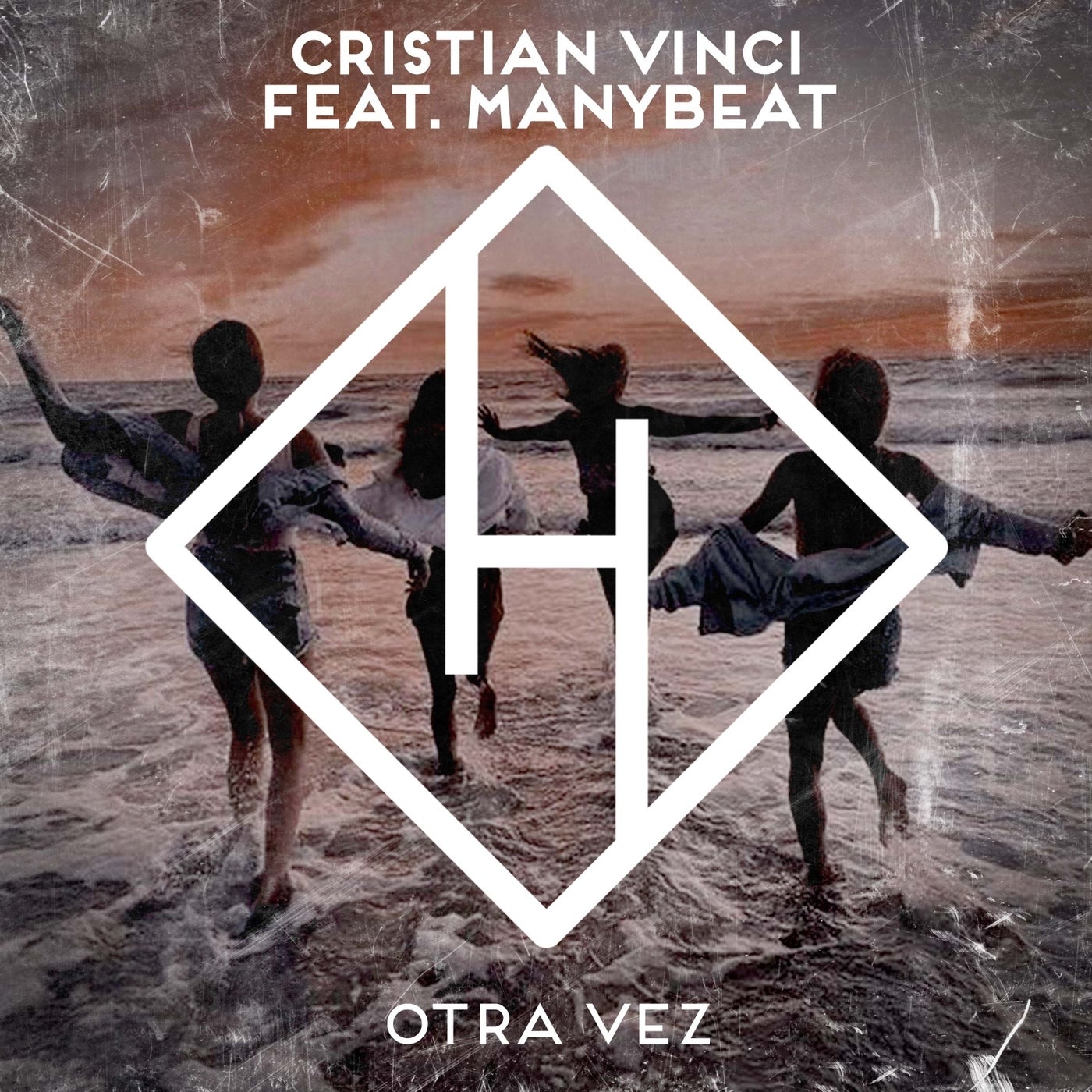 Manybeat, Cristian Vinci - Otra Vez (Extended Mix) on Hysterical