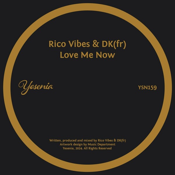 Rico Vibes, DK(fr) - Love Me Now on Yesenia